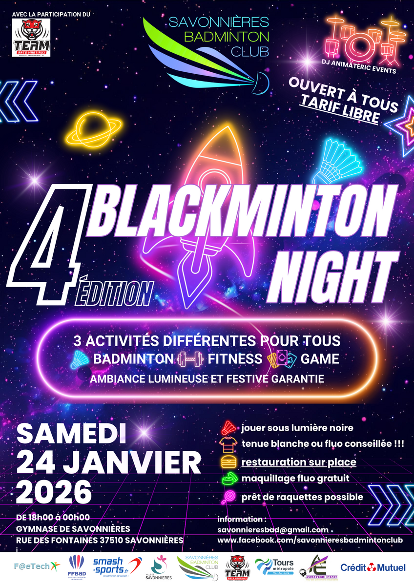 Blackminton Night 4 (Savonnières)