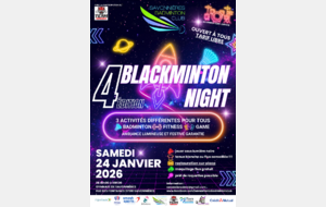 Blackminton Night 4 (Savonnières)